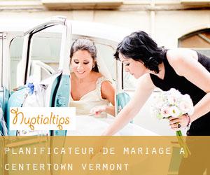 Planificateur de mariage à Centertown (Vermont)