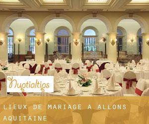 Lieux de mariage à Allons (Aquitaine)
