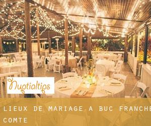 Lieux de mariage à Buc (Franche-Comté)