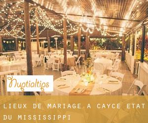 Lieux de mariage à Cayce (État du Mississippi)