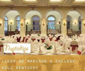 Lieux de mariage à College Hill (Kentucky)