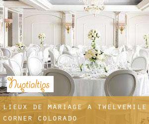 Lieux de mariage à Twelvemile Corner (Colorado)