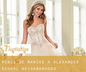 Robes de mariée à Alexander School Neighborhood