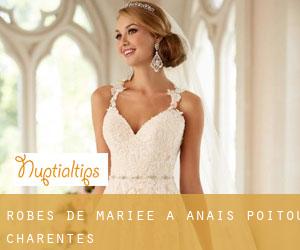 Robes de mariée à Anais (Poitou-Charentes)