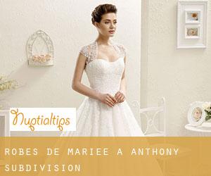 Robes de mariée à Anthony Subdivision