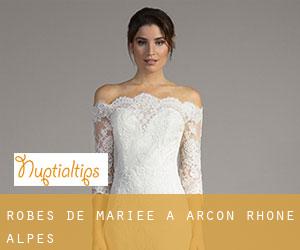 Robes de mariée à Arcon (Rhône-Alpes)