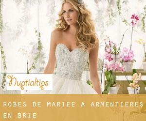 Robes de mariée à Armentières-en-Brie