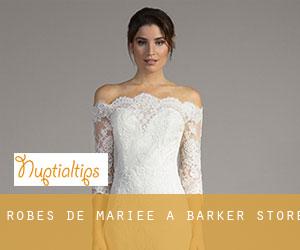 Robes de mariée à Barker Store