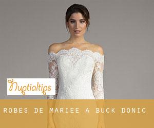 Robes de mariée à Buck Donic