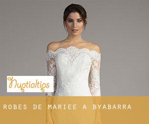 Robes de mariée à Byabarra