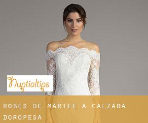 Robes de mariée à Calzada d'Oropesa