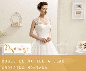 Robes de mariée à Slab Crossing (Montana)