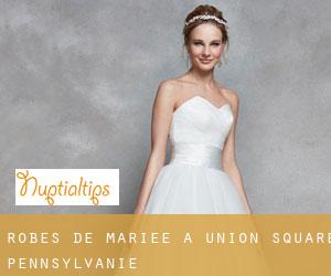 Robes de mariée à Union Square (Pennsylvanie)