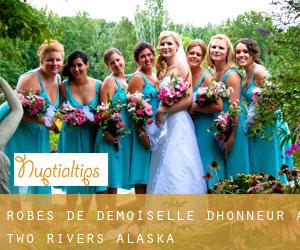 Robes de demoiselle d'honneur à Two Rivers (Alaska)