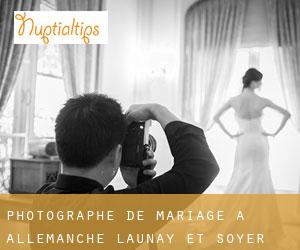 Photographe de mariage à Allemanche-Launay-et-Soyer