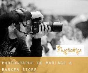 Photographe de mariage à Barker Store