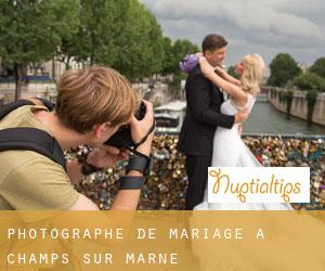 Photographe de mariage à Champs-sur-Marne