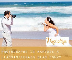Photographe de mariage à Llansantffraid Glan Conwy