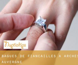 Bagues de fiançailles à Arches (Auvergne)