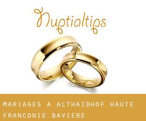 mariages à Althaidhof (Haute-Franconie, Bavière)