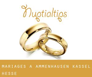 mariages à Ammenhausen (Kassel, Hesse)