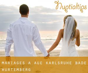 mariages à Aue (Karlsruhe, Bade-Wurtemberg)