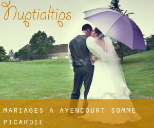 mariages à Ayencourt (Somme, Picardie)