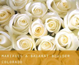mariages à Balarat (Boulder, Colorado)