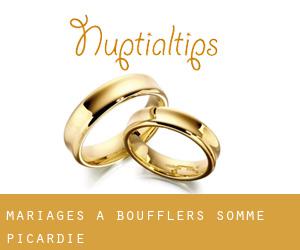 mariages à Boufflers (Somme, Picardie)