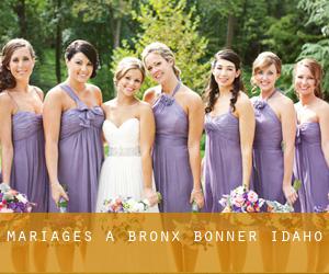 mariages à Bronx (Bonner, Idaho)