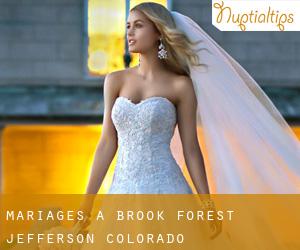mariages à Brook Forest (Jefferson, Colorado)
