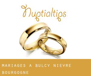 mariages à Bulcy (Nièvre, Bourgogne)
