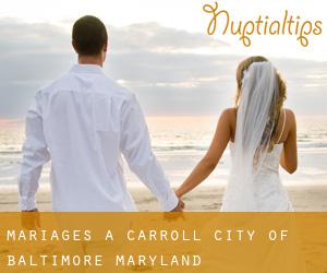 mariages à Carroll (City of Baltimore, Maryland)