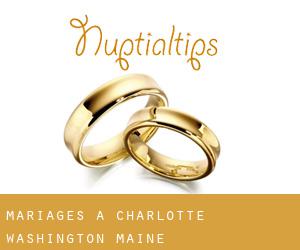 mariages à Charlotte (Washington, Maine)