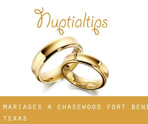 mariages à Chasewood (Fort Bend, Texas)