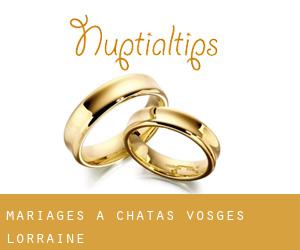 mariages à Châtas (Vosges, Lorraine)