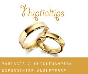 mariages à Chislehampton (Oxfordshire, Angleterre)