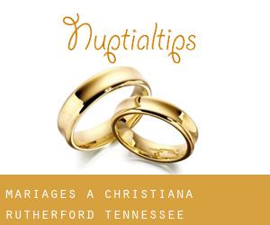 mariages à Christiana (Rutherford, Tennessee)