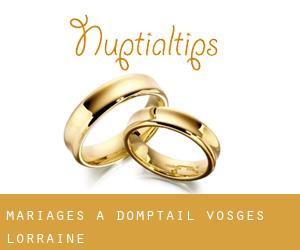 mariages à Domptail (Vosges, Lorraine)