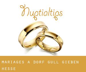 mariages à Dorf Güll (Gießen, Hesse)