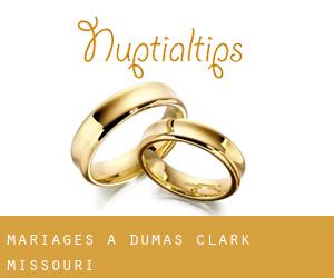 mariages à Dumas (Clark, Missouri)