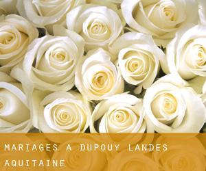 mariages à Dupouy (Landes, Aquitaine)