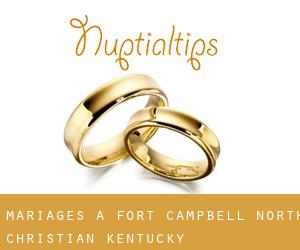 mariages à Fort Campbell North (Christian, Kentucky)