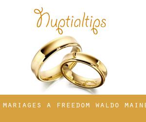 mariages à Freedom (Waldo, Maine)