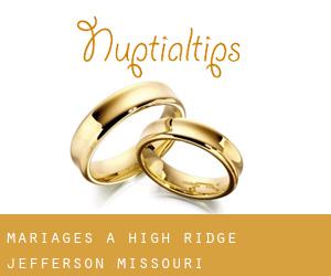 mariages à High Ridge (Jefferson, Missouri)