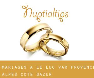 mariages à Le Luc (Var, Provence-Alpes-Côte d'Azur)