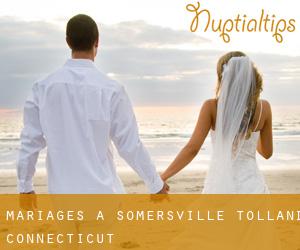 mariages à Somersville (Tolland, Connecticut)