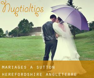 mariages à Sutton (Herefordshire, Angleterre)