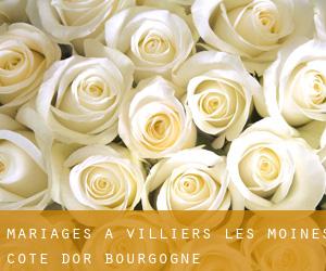 mariages à Villiers-les-Moines (Côte-d'Or, Bourgogne)